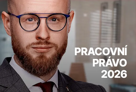 Náhled kurzu Pracovní právo 2026: novinky a chystané změny